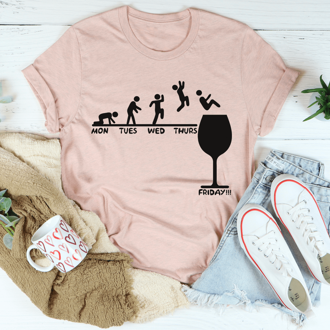 Monday To Friday Wine T-shirt