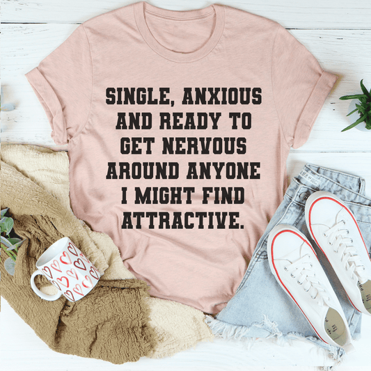 Single & Anxious T-shirt