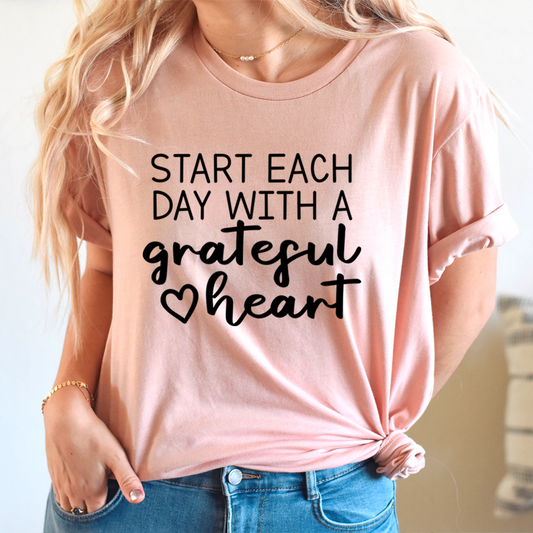 Start Each Day With A Grateful Heart T-shirt